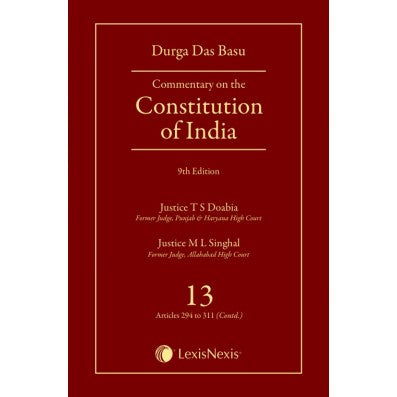 Commentary on the Constitution of India; Vol 13; (Covering Articles 294 to 311(Contd))