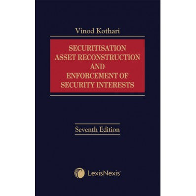 Securitisation, Asset Reconstruction and Enforcement of Security Interests