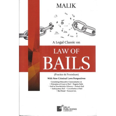 Law Of Bails (Practice and Procedure)