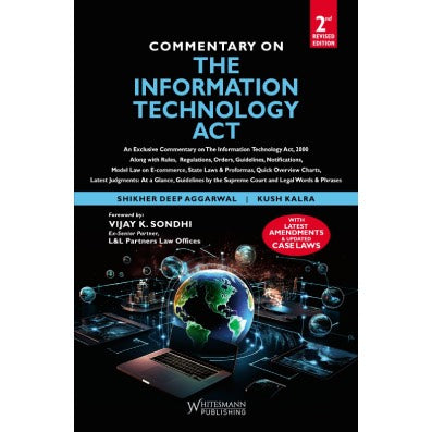 Commentary on Informantion Technology Act with Latest Amendment & updated Case Laws