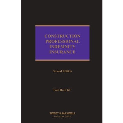 Construction Professional Indemnity Insurance (South Asian Edition)