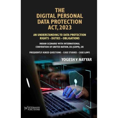 The Digital Personal Data Protection Act 2023