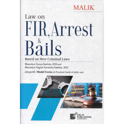 Law On FIR, Arrest & Bails