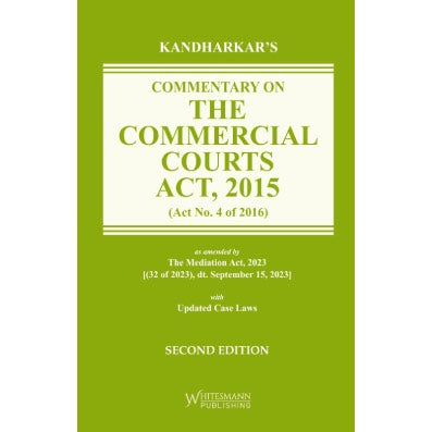 Commentary on the Commercial Courts Act, 2015