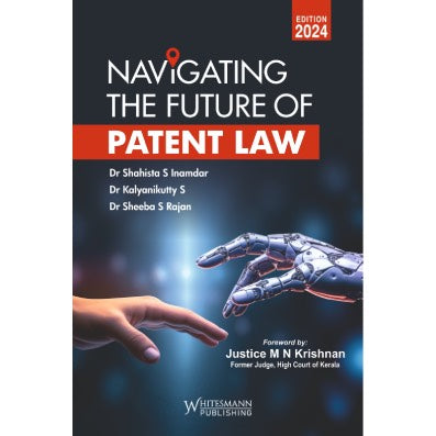 Navigating The Future of Patent Law