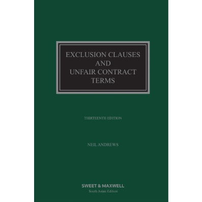 Exclusion Clauses and Unfair Contract Terms by Neil Andrews